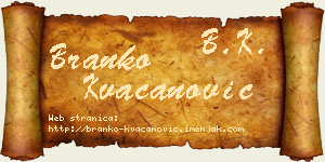 Branko Kvačanović vizit kartica